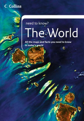 The World Atlas (Collins Need to Know?) N/A 9780007198313 Front Cover