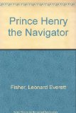 Prince Henry the Navigator N/A 9780027352313 Front Cover