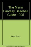 Mann Fantasy Baseball Guide, 1995  N/A 9780062733313 Front Cover