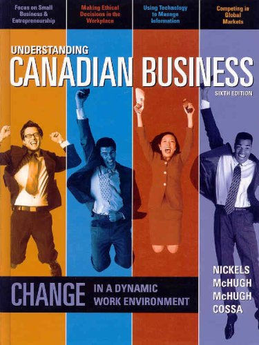 UNDERSTANDING CANADIAN BUSINES 6th 2007 9780070963313 Front Cover