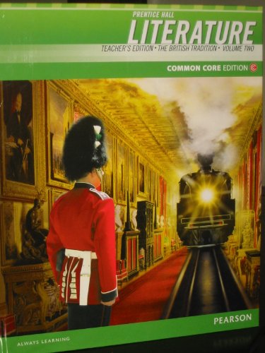 Prentice Hall Literature: The British Tradition (Teacher's Edition Volume 2) 1st 9780133196313 Front Cover