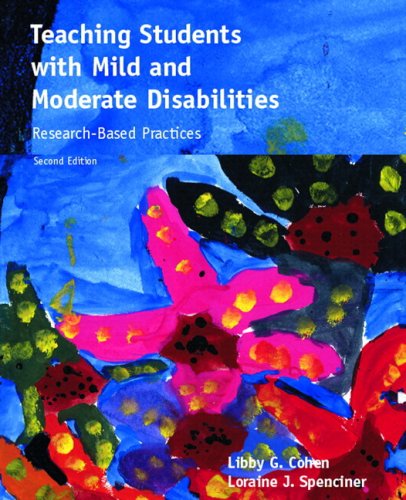 Teaching Students with Mild and Moderate Disabilities Research-Based Practices 2nd 2009 9780135035313 Front Cover