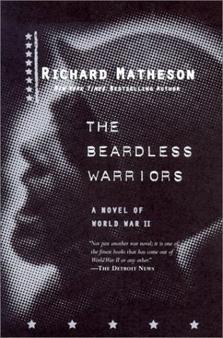 Beardless Warriors A Novel of World War II  2001 (Revised) 9780312878313 Front Cover