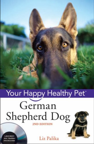 German Shepherd Dog Your Happy Healthy Pet 2nd 2008 9780470192313 Front Cover