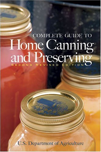 Complete Guide to Home Canning and Preserving  2nd 1999 (Revised) 9780486409313 Front Cover