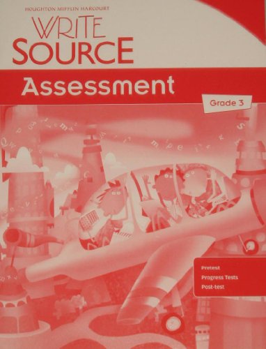 Great Source Write Source Assessment Grade 3:   2005 9780669518313 Front Cover
