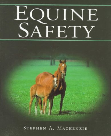 Equine Safety  1st 1998 9780827372313 Front Cover
