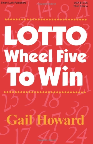 Lotto Wheel Five to Win  3rd 2006 (Revised) 9780945760313 Front Cover