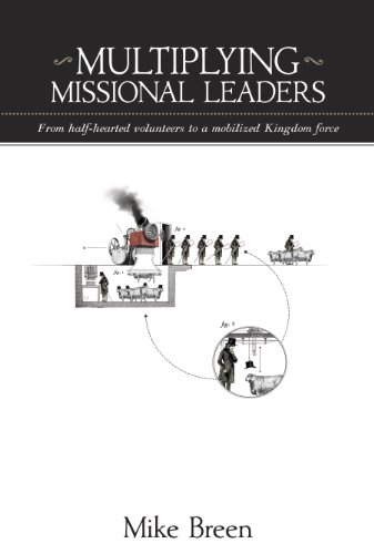 Multiplying Missional Leaders   2012 9780984664313 Front Cover