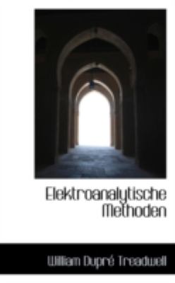 Elektroanalytische Methoden  N/A 9781113014313 Front Cover