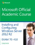 70-410 Installing and Configuring Windows Server 2012 R2   2014 9781118882313 Front Cover