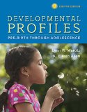 Developmental Profiles: Pre-Birth Through Adolescence  2015 9781305088313 Front Cover
