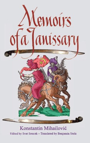 Memoirs of a Janissary   2010 9781558765313 Front Cover