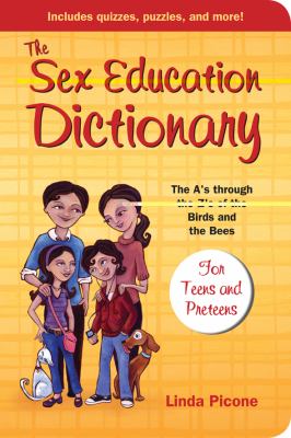 Sex Education Dictionary   2010 9781577492313 Front Cover