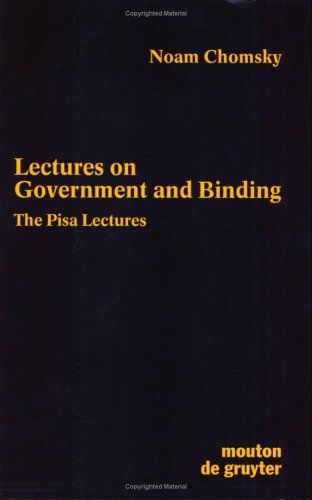 Lectures on Government and Binding The Pisa Lectures 7th 1993 9783110141313 Front Cover