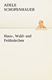 Haus-, Wald- und Feldmärchen N/A 9783842413313 Front Cover