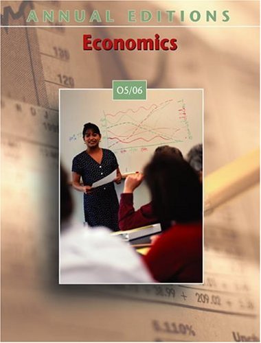 Annual Editions Economics 05/06 33rd 2005 (Revised) 9780072917314 Front Cover