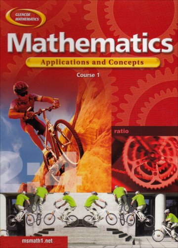 Mathematics: Applications and Concepts, Course 1, Student Edition   2004 (Student Manual, Study Guide, etc.) 9780078296314 Front Cover