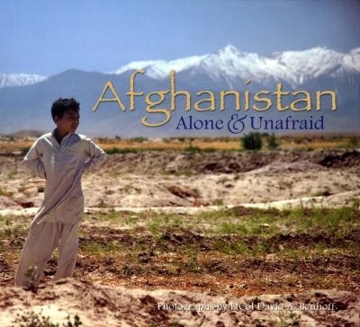 Afghanistan, Alone and Unafraid  N/A 9780160861314 Front Cover