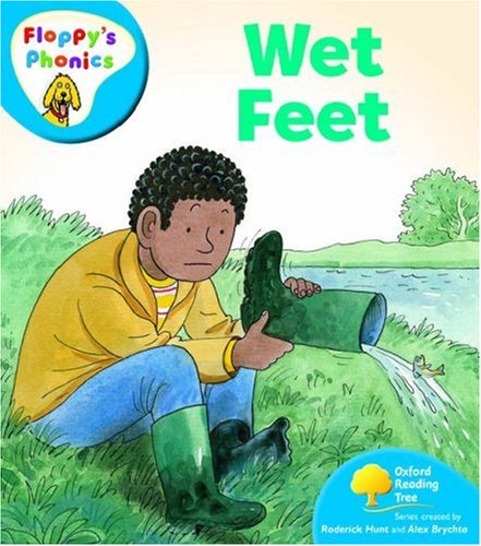 Oxford Reading Tree: Stage 2a: Floppy's Phonics: Wet Feet (Floppy Phonics) N/A 9780199117314 Front Cover