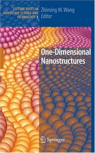 One-Dimensional Nanostructures   2008 9780387741314 Front Cover