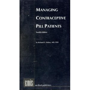 Managing Contraceptive Pill Patients 12th 2004 9780917634314 Front Cover
