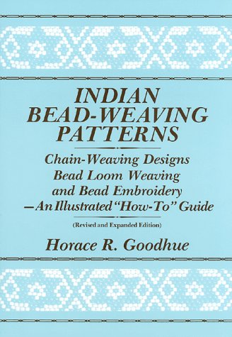 Indian Bead-Weaving Patterns : An Illustrated How-To Guide 4th 9780961350314 Front Cover