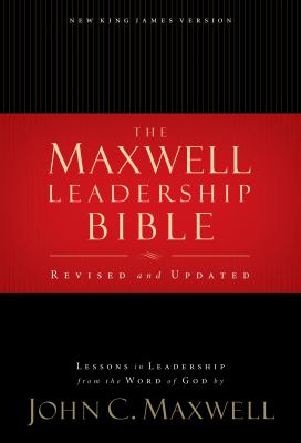 NKJV, Maxwell Leadership Bible Holy Bible, New King James Version  2003 (Revised) 9781418587314 Front Cover