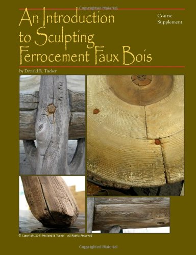 Introduction to Sculpting Ferrocement Faux Bois  N/A 9781466218314 Front Cover