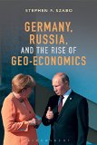 Germany, Russia, and the Rise of Geo-Economics   2014 9781472596314 Front Cover
