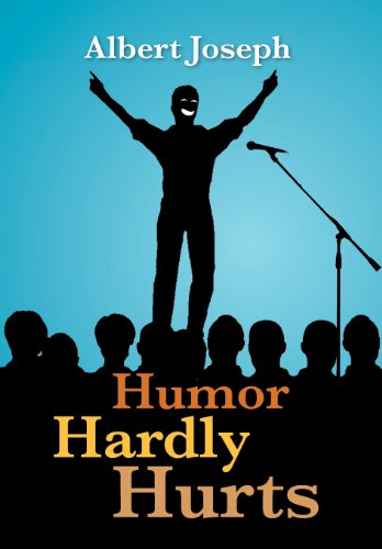 Humor Hardly Hurts   2012 9781479724314 Front Cover