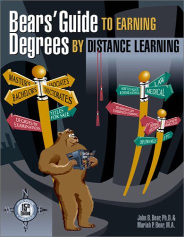 Bears' Guide to Earning Degrees by Distance Learning 15th 2003 9781580084314 Front Cover