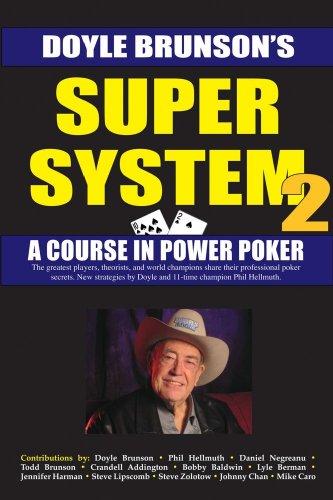 Super System 2 Winning Strategies for Limit Hold'em Cash Games and Tournament Tactics Revised  9781580422314 Front Cover