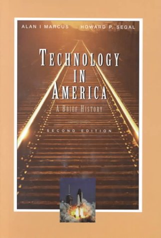 Technology in America 2nd 1999 (Revised) 9780155055315 Front Cover