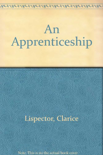 Apprenticeship or The Book of Delights 1st 9780292790315 Front Cover