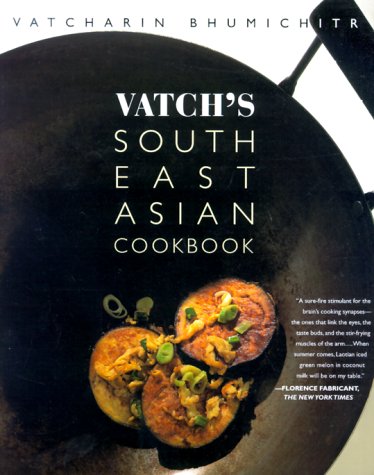 Vatch's Southeast Asian Cook Book   1997 9780312254315 Front Cover