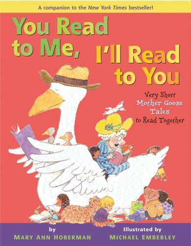 Very Short Mother Goose Tales to Read Together  3rd 2005 (Revised) 9780316144315 Front Cover
