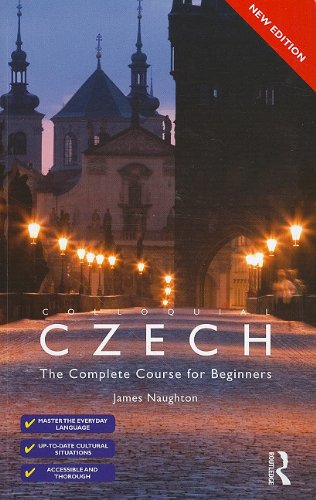 Czech The Complete Course for Beginners 3rd 2011 (Revised) 9780415496315 Front Cover