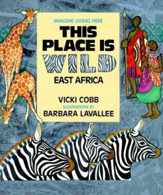 This Place Is Wild East Africa N/A 9780613272315 Front Cover
