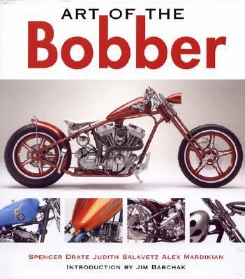 Art of the Bobber   2006 (Revised) 9780760325315 Front Cover