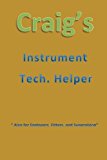 Craig's Instrument Tech. Helper Text  N/A 9781482556315 Front Cover
