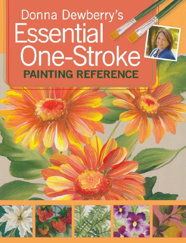 Essential One-Stroke Painting Reference   2009 9781600611315 Front Cover