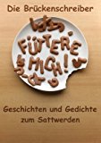Fï¿½ttere Mich...  N/A 9783839114315 Front Cover