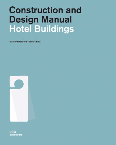 Hotel Buildings Construction and Design Manual  2014 9783869223315 Front Cover