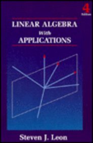 Linear Algebra with Applications 4th 1994 9780023698316 Front Cover