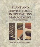 Plant and Service Tours in Operations Management 4th 9780024068316 Front Cover