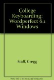 College Keyboarding WordPerfect 6.1 Windows 7th (Student Manual, Study Guide, etc.) 9780028031316 Front Cover