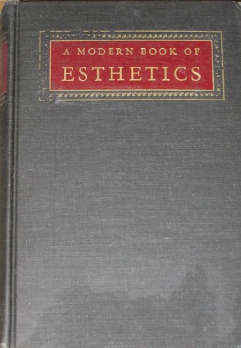 Modern Book of Esthetics 5th 1979 9780030193316 Front Cover