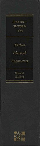 Nuclear Chemical Engineering 2nd 1981 9780070045316 Front Cover