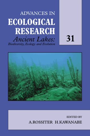 Ancient Lakes: Biodiversity, Ecology and Evolution   2000 9780120139316 Front Cover